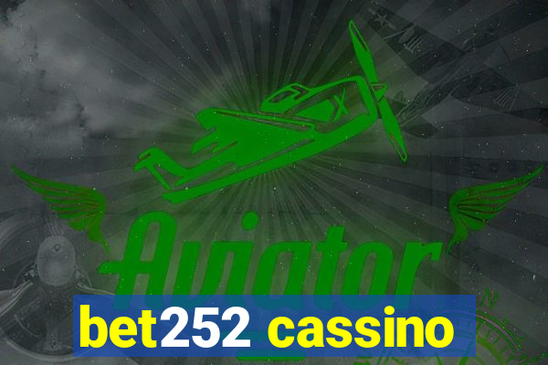 bet252 cassino